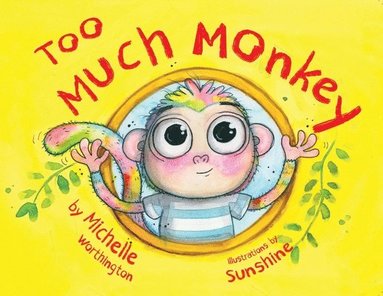 Michelle Worthington - Too Much Monkey, Häftad