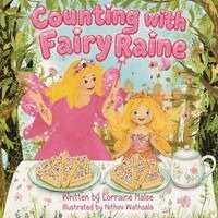 Lorraine V Halse - Counting with Fairy Raine, Häftad