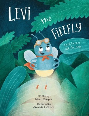 Levi the Firefly 1