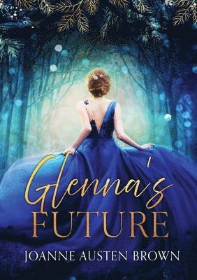 Glenna's Future 1