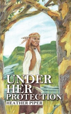 Under Her Protection 1