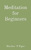 Meditation for Beginners 1