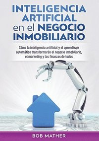 bokomslag Inteligencia artificial en el negocio inmobiliario