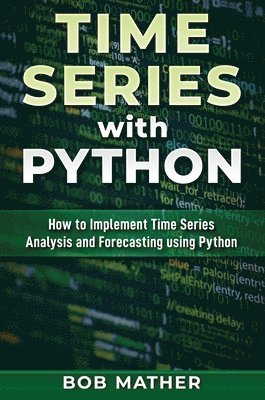 bokomslag Time Series with Python