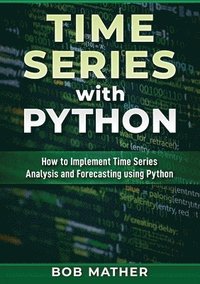 bokomslag Time Series with Python