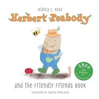 bokomslag Herbert Peabody and The Friendly Friends Book