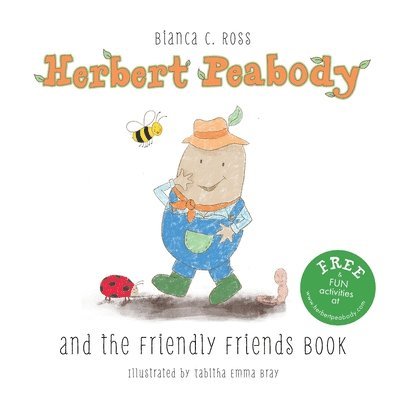 Herbert Peabody and The Friendly Friends Book 1