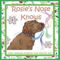 bokomslag Rosie's Nose Knows