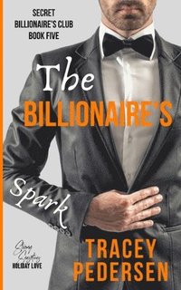 bokomslag The Billionaire's Spark
