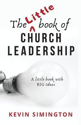 bokomslag Little Book of Church Leadership