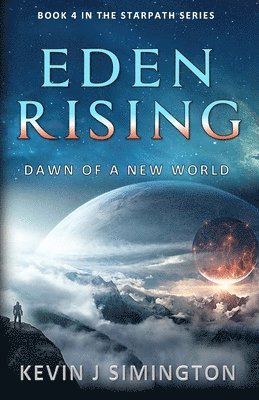 bokomslag Eden Rising (StarPath - Book 4)