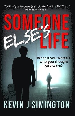 Someone Else's Life 1