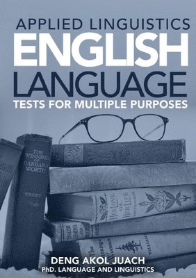 bokomslag Applied Linguistics English Language Tests for Multiple Purposes