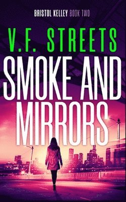 Smoke and Mirrors 1