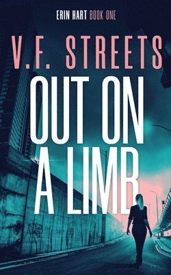 V F Streets, V. F. Streets, V.F. Streets - Out on a Limb, Häftad