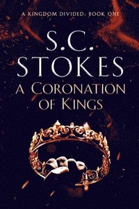 bokomslag A Coronation Of Kings