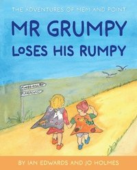 bokomslag Mr Grumpy Loses His Rumpy