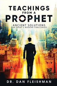 bokomslag Teachings from a Prophet