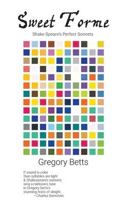 Gregory Betts - Sweet Forme, Häftad