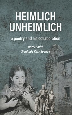 Hazel Smith - Heimlich Unheimlich, Inbunden