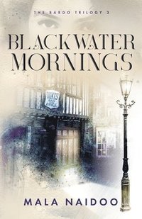 bokomslag Blackwater Mornings