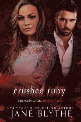 Jane Blythe - Crushed Ruby, Häftad