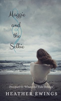 Maggie and the Selkie 1