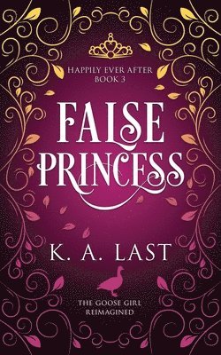 K A Last - False Princess, Häftad