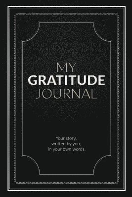 My Gratitude Journal (Blank) 1