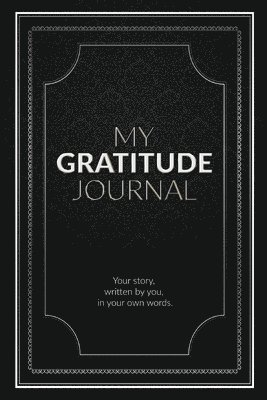 My Gratitude Journal (Blank)