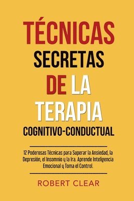 Tcnicas Secretas de la Terapia Cognitivo-Conductual 1