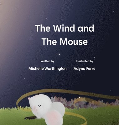 The Wind and The Mouse 1