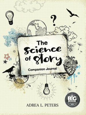 The Science of Story Journal 1