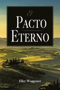 bokomslag El Pacto Eterno