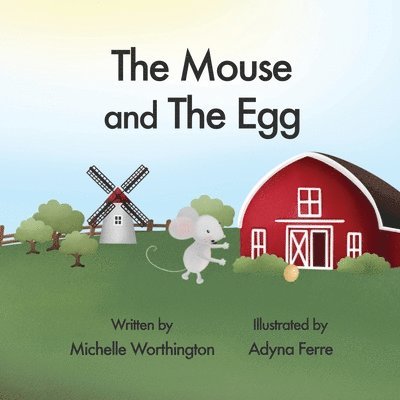 The Mouse and The Egg 1