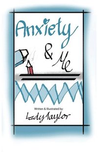 bokomslag Anxiety & Me
