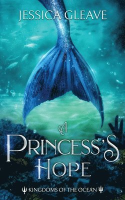 bokomslag A Princess' Hope