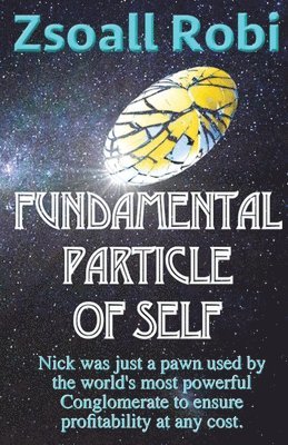 bokomslag Fundamental Particle of Self