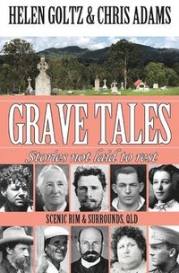 bokomslag Grave Tales: Scenic Rim & surrounds, Qld