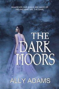 bokomslag The Dark Moors