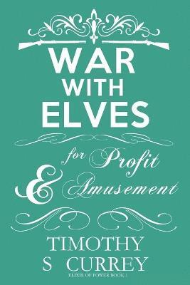 War with Elves 1