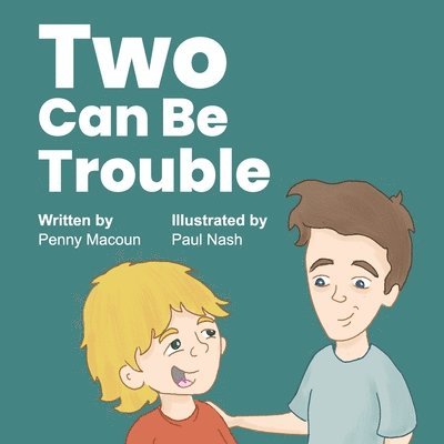 Two Can Be Trouble 1