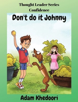 Don't do it Johnny 1