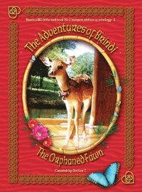 bokomslag Adventures of Brindi - The Orphaned Fawn