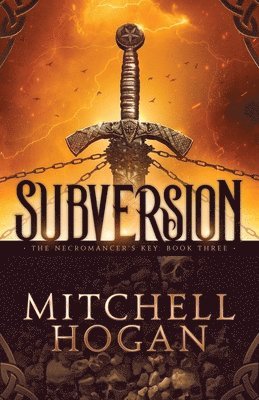 Mitchell Hogan - Subversion, Häftad