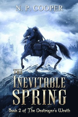 The Inevitable Spring 1