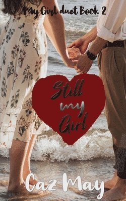 Caz May - Still my Girl, Häftad