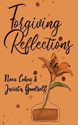 Forgiving Reflections 1