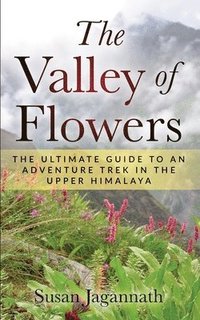 bokomslag The Valley of Flowers
