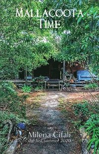 bokomslag Mallacoota Time: the lost summer 2020
